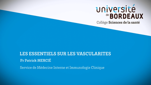 Les essentiels sur les vascularites