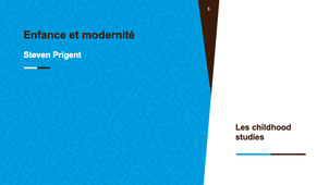 PFA - Enfance et modernité : les childhood studies