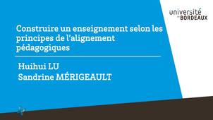 Construire son enseignement selon les principes de l'alignement pédagogique