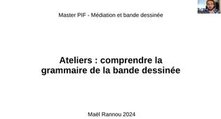 Médiation BD 02 - Ateliers : La grammaire de la bande dessinée