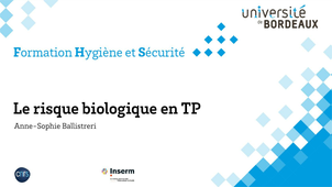 Hygiène et Sécurité / Le risque biologique en TP