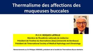 Thermalisme et affections des muqueuses buccales