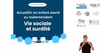 Projet DINCLUES Vie sociale et surdité