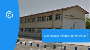 Une classe bilingue : Qu'es Aquò ?