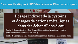 Dosage indirect de la cystéine et dosages de cations métalliques dans des échantillons d'eau (Partie 1 et 2)