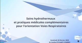 Soins hydrothermaux et pratiques médicales complémentaires pour l'orientation Voies respiratoires