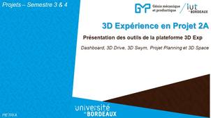 Les outils de 3DExperience en projet 2A