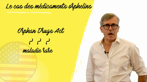 2- Le cas des médicaments orphelins