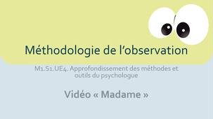 M1S1 Méthodologie de l'observation - vidéo 