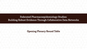 Federated Pharmacoepidemiology Studies: Building Robust Evidence Through Collaborative Data Networks