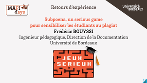 Subpoena, un serious game pour sensibiliser les étudiants au plagiat (par Frédéric Bouyssi)