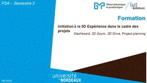 Initiation à 3DExperience dans le cadre des P2A - 01/10/2020