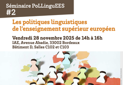 Séminaire PoLLinguEES #2 Les politiques linguistiques de l’enseignement supérieur européen - Cédric Brudermann