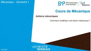 Cours de MECANIQUE - Comment modéliser une action mécanique