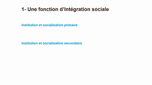 Des fonctions sociales de l'institution